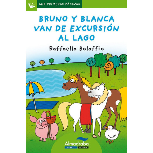 Bruno y Blanca van de excursiÃÂ³n al lago (letra de palo), de Bolaffio, Raffaella. Editorial Almadraba Infantil y Juvenil, tapa blanda en español