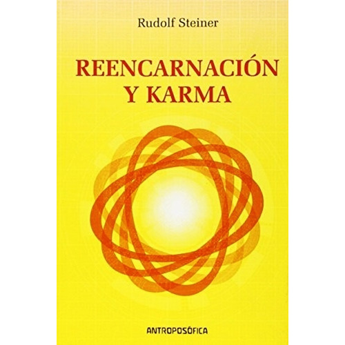 Reencarnacion Y Karma - Rudolf Steiner - Libro En Dia