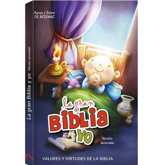 La Gran Biblia Y Yo, Valores Y Virtudes De La Biblia (niños)