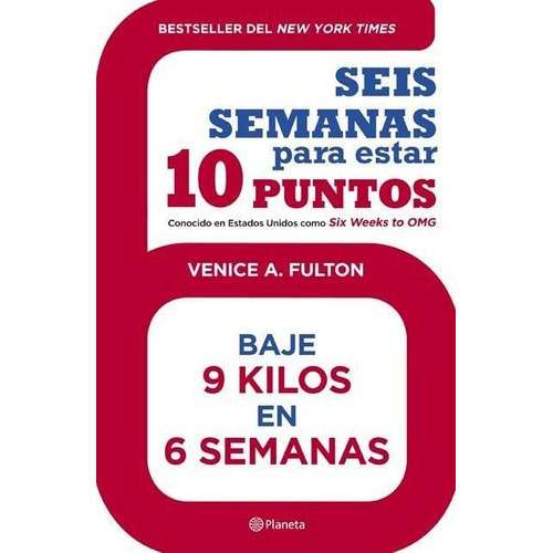 Seis Semanas Para Estar 10 Puntos, de Fulton, Venice A.. Editorial Pla en español