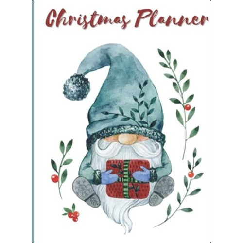 Christmas Planner: The Ultimate Christmas Planner With Shopping Lists, Menu Planner, Greeting Card Tracker, Budget Planner, And Lots More!, De Riley, Amber Dawn. Editorial Oem, Tapa Blanda En Inglés