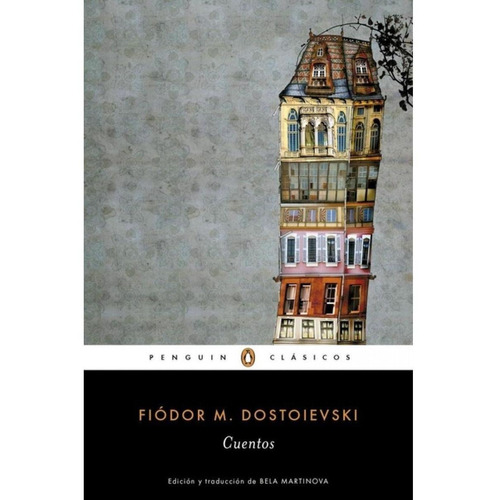 Cuentos (dostoievski) - Fiodor M. Dostoyevski