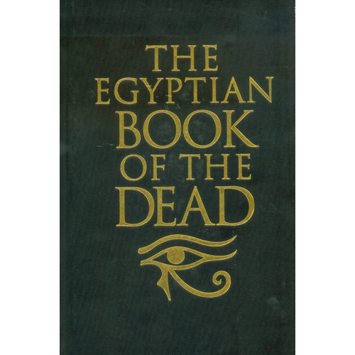 The Egyptian Book Of The Dead, De Arcturus. Editorial Arcturus Publishing Ltd, Edición 1 En Inglés, 2019