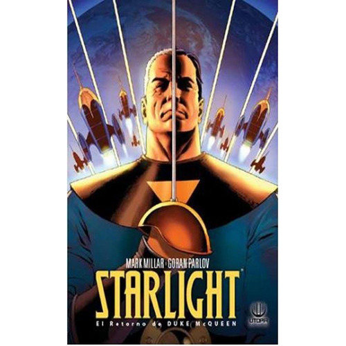 Starlight - El Retorno De Duke Mcqueen - Millar / Parlov