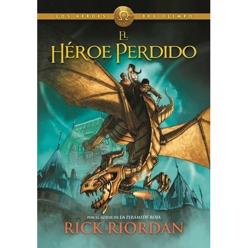 Heroe Perdido, El - Rick Riordan