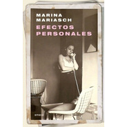 Efectos Personales - Marina Mariasch