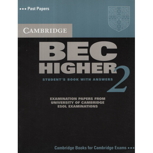 Cambridge Bec Higher 2 - Student's Book With Key, De Vv. Aa.. Editorial Cambridge University Press, Tapa Blanda En Inglés Internacional, 2004