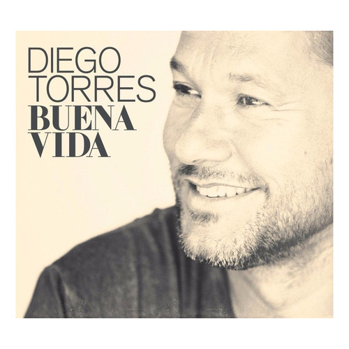 Diego Torres Buena Vida Cd Nuevo Original En Stock