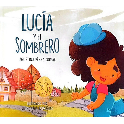 Lucia Y El Sombrero - Autor