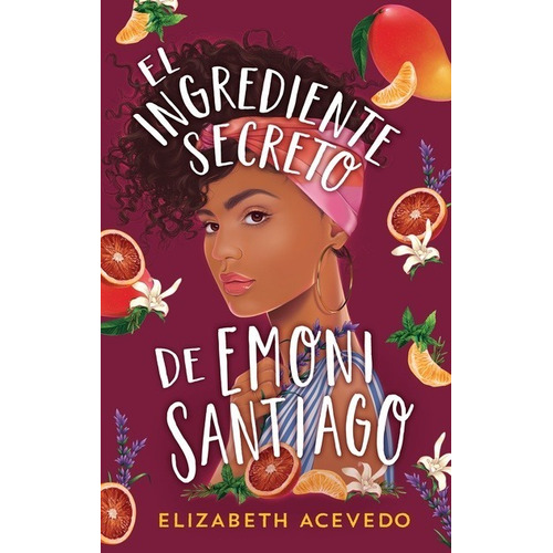 Ingrediente Secreto Emoni Santiago - Acevedo - Puck - Libro