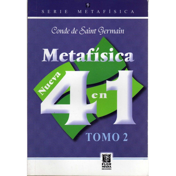 Metafísica 4 En 1 / Tomo 2 - Conde De Saint Germain