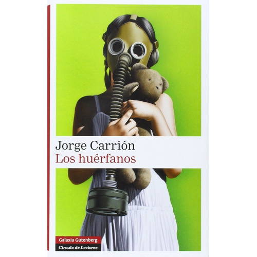 Huerfanos, Los - Jorge Carrion