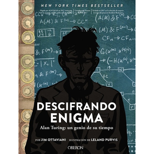 Descifrando Enigma. Alan Turing: Un Genio De Su Tiempo, De Jim Ottaviani, Leland Purvis. Editorial Oberon En Español