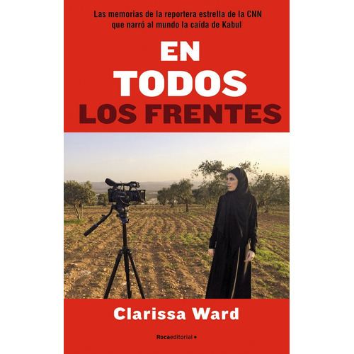 En Todos Los Frentes, De Ward,clarissa. Roca Editorial, Tapa Blanda En Español