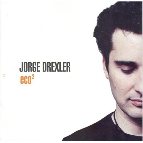 Jorge Drexler Eco² Cd + Dvd