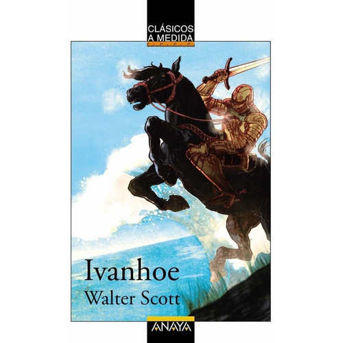 Ivanhoe - Walter Scott