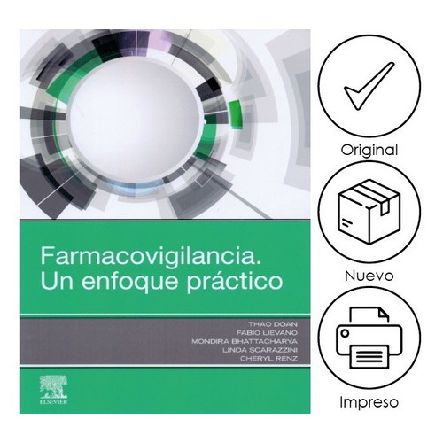 Doan. Farmacovigilancia. Un enfoque práctico, de Doan.. Editorial Elsevier, tapa blanda, edición 1ra en español, 2020