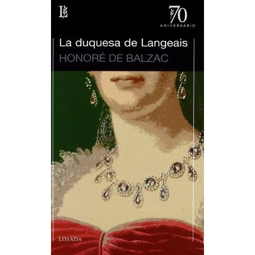 Duquesa De Langeais, La - Honoré De Balzac