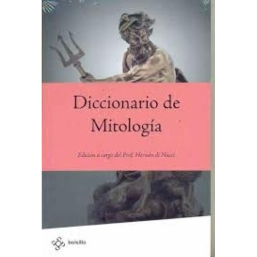 Diccionario De Mitologia, De Nucci, Hernan Di. Editorial Pluma Y Papel, Tapa Tapa Blanda En Español