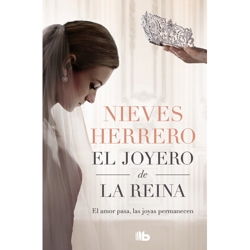 El Joyero De La Reina, De Herrero, Nieves. Editorial B De Bolsillo, Tapa Blanda En Español