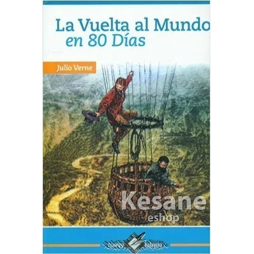 La Vuelta Al Mundo En 80 Días, De Julio Verne., Vol. 1. Editorial Epoca, Tapa Blanda En Español, 2019