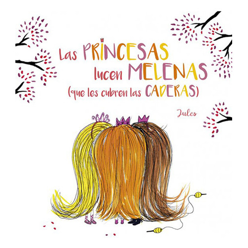 Las Princesas Lucen Melenas (que Les Cubren Las Caderas), De Vários Autores. Editorial Picarona En Español