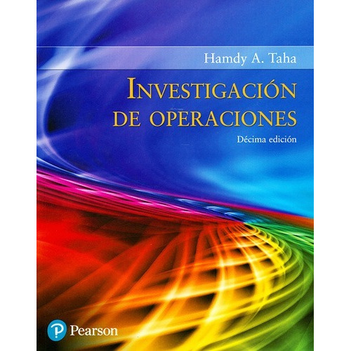 Libro Investigación De Operaciones / Taha / Ed Pearson