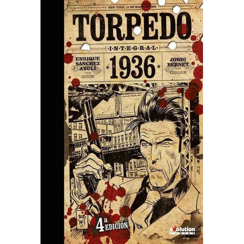Torpedo 1936 Integral - Jordi Bernet - Panini Tapa D, De Enrique Sánchez Abulí, Jordi Bernet. Editorial Panini España