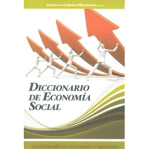 Diccionario De Economia Social, De Carrasco Monetagudo, Inmaculada. Editorial Ecobook, Tapa Dura En Español