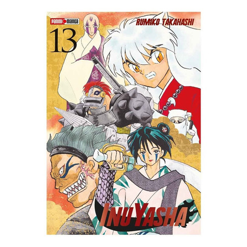 Panini Manga Inuyasha N.13: Inuyasha, De Rumiko Takahashi. Serie Inuyasha, Vol. 13. Editorial Panini, Tapa Blanda, Edición 1 En Español, 2019