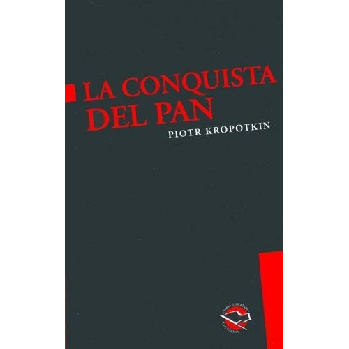 Conquista Del Pan La Terramar, De Kropotkin, Piotr. Serie Abc Editorial Reparto, Tapa Blanda, Edición Abc En Español, 1