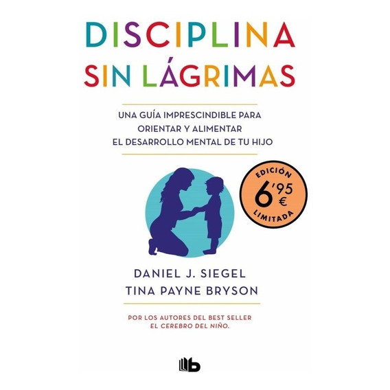 Disciplina Sin Lagrimas (limited)  - Daniel J./bryson  Tina 