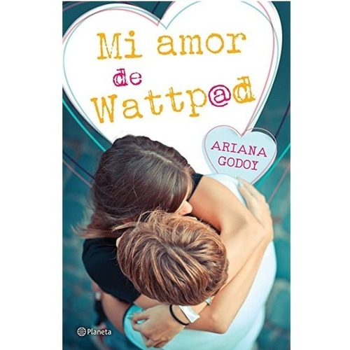Libro Mi Amor De Wattpad - Ariana Godoy
