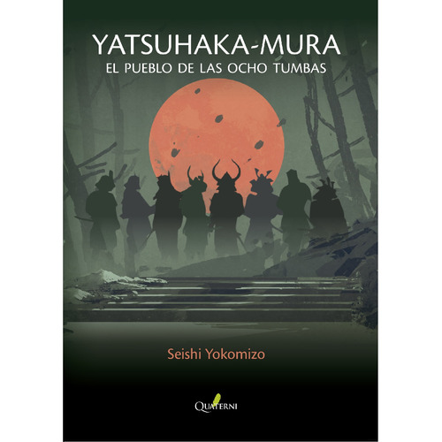 Yatsuhaka - Mura El Pueblo De Las Ocho Tumbas / Yokomizo