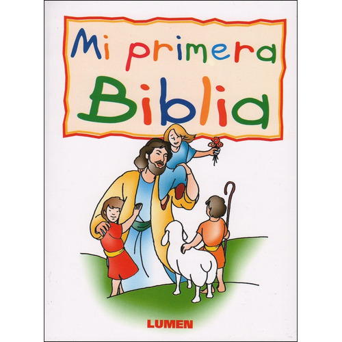 Mi Primera Biblia - Ed. Lumen