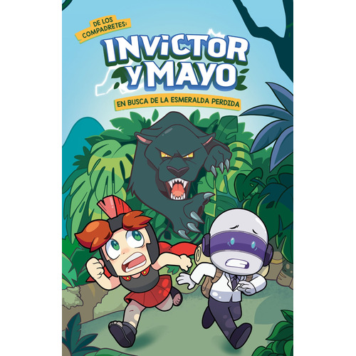 Invictor Y Mayo En Busca De La Esmeralda Perdida, de Invictor. Serie Influencer Editorial Altea, tapa blanda en español, 2021