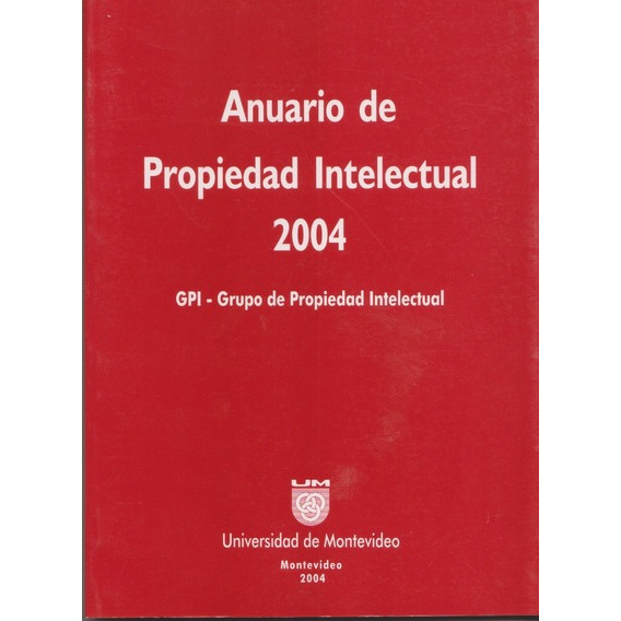 Anuario De Propiedad Intelectual 2004 10 Unidades