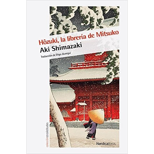 Hozuki La Libreria De Mitsuko - Aki Shimazaki,