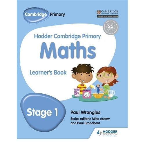 Hodder Cambridge Primary Mathematics 1 - Student's Book, De Wrangles, Paul. Editorial Hodder Education, Tapa Blanda En Inglés Internacional, 2017