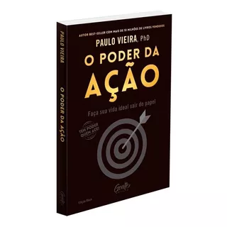 O Poder Da Ação - Edição Black! - Capa Dura: Não Aplica, De : Paulo Vieira. Série Não Aplica, Vol. Não Aplica. Editora Gente, Capa Dura, Edição Não Aplica Em Português, 2022