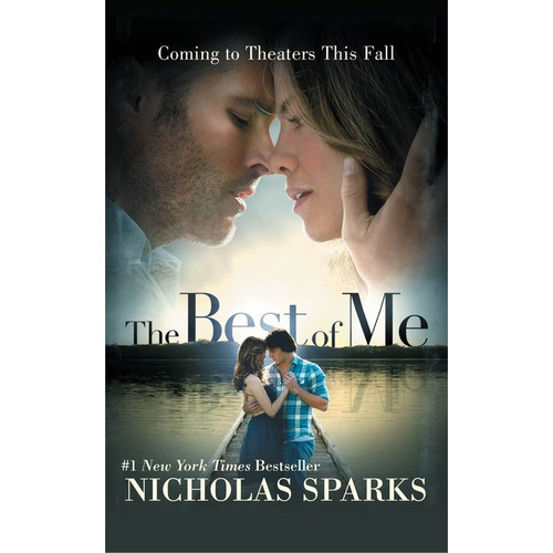 The Best of Me (Movie Tie-In), de Sparks, Nicholas. Editorial Grand Central Publishing, tapa blanda en inglés, 2021