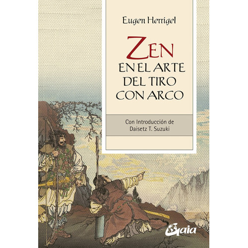 Zen En El Arte Del Tiro Con Arco - Herrigel, Eugen  - *