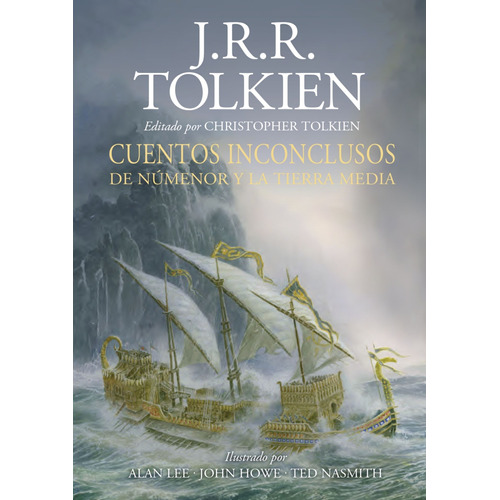 CUENTOS INCONCLUSOS, de Tolkien, J. R. R.. Serie Tolkien (Minotauro) Editorial Minotauro México, tapa dura en español, 2021