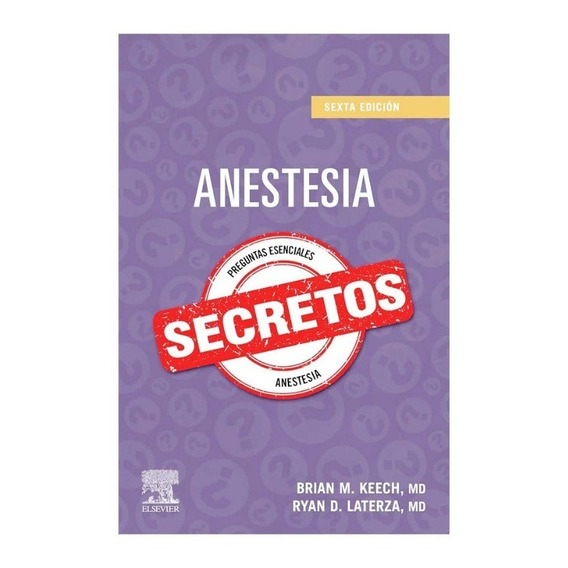 Anestesia Secretos 6ªed Keech Elsevier