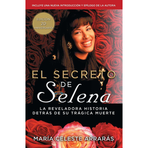 El Secreto De Selena La Reveladora Historia De Su Muerte *sk