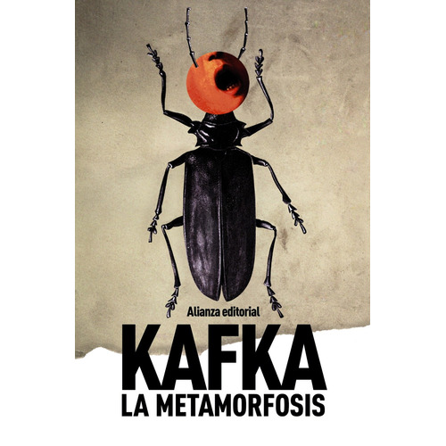 La Metamorfosis, de Kafka, Franz. Serie El libro de bolsillo - Bibliotecas de autor - Biblioteca Kafka Editorial Alianza, tapa blanda en español, 2011