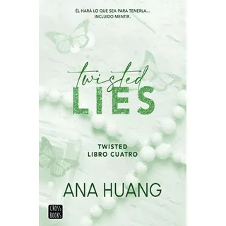 Twisted 4 - Twisted Lies  - Ana Huang