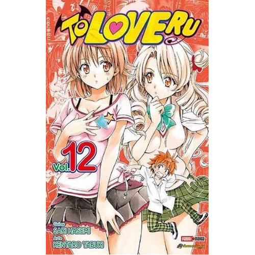 Panini Manga To Love Ru N.12, De Saki Hasemi. Serie To Love-ru, Vol. 12. Editorial Panini, Tapa Blanda En Español, 2018