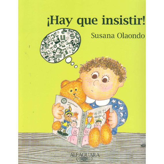 ¡hay Que Insistir! / Susana Olaondo