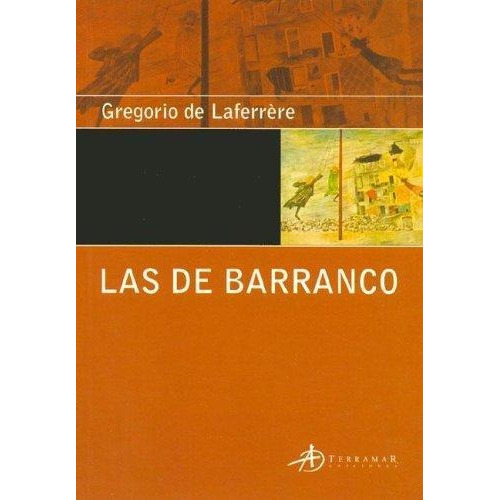 De Barranco, Las-de Laferrere, Gregorio-terramar